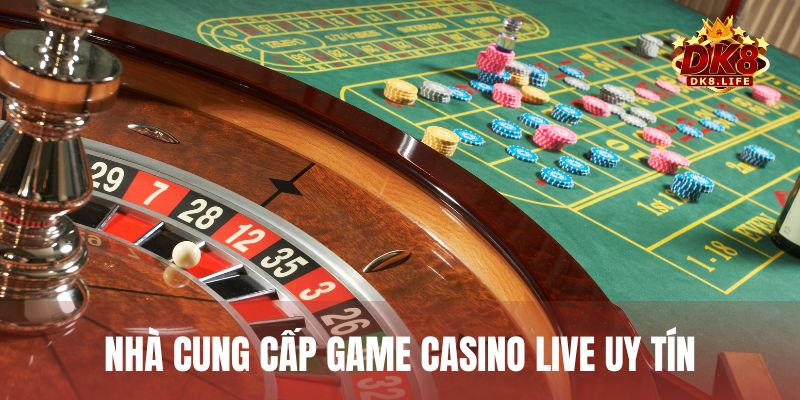 DK8 hợp tác với những nhà cung cấp game casino live uy tín nhất